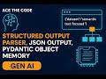 Memory &amp; Structured Output Parser in LangChain | JSON, Pydantic, Memory Types Explained | Gen AI