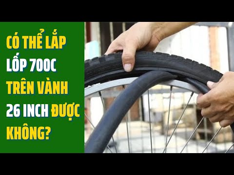 Video Có thể lắp lốp xe đạp thể thao 700C trên vành 26 inch... - youtube