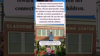 Missouri School Renamed After Beloved Custodian Who Inspired Generations ❤️🏫