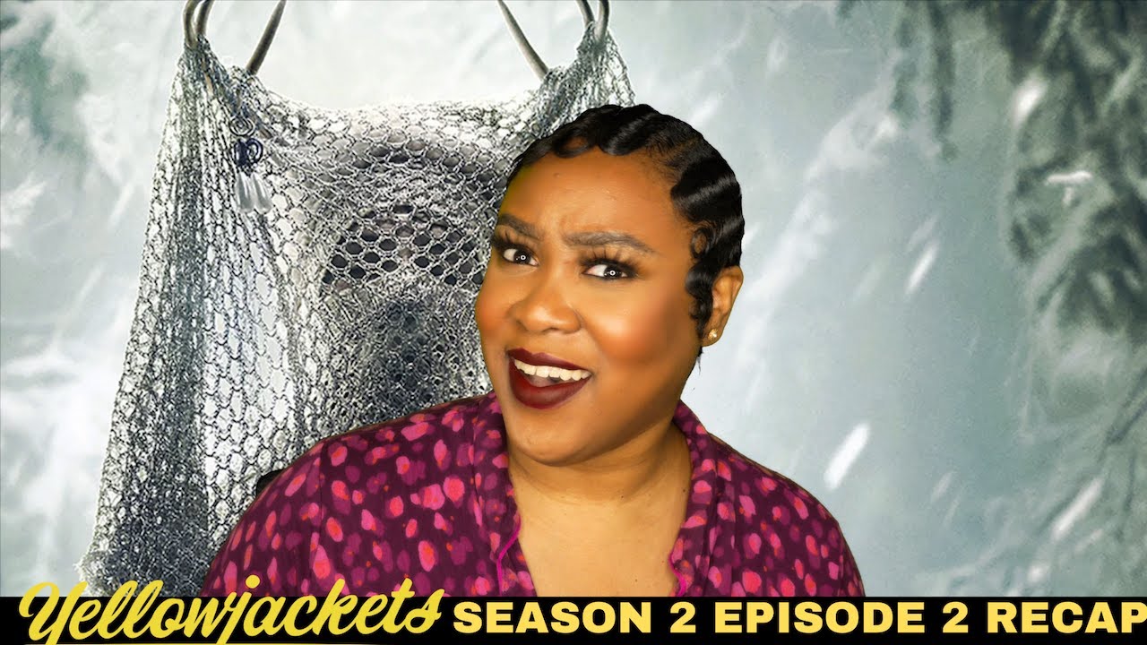 Yellowjackets Season 2 Episode 2 Review & Recap- DID THEY PUT SOME SEASONING ON HER?
