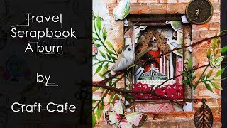 Travel Scrap Book Album by Craft Cafe