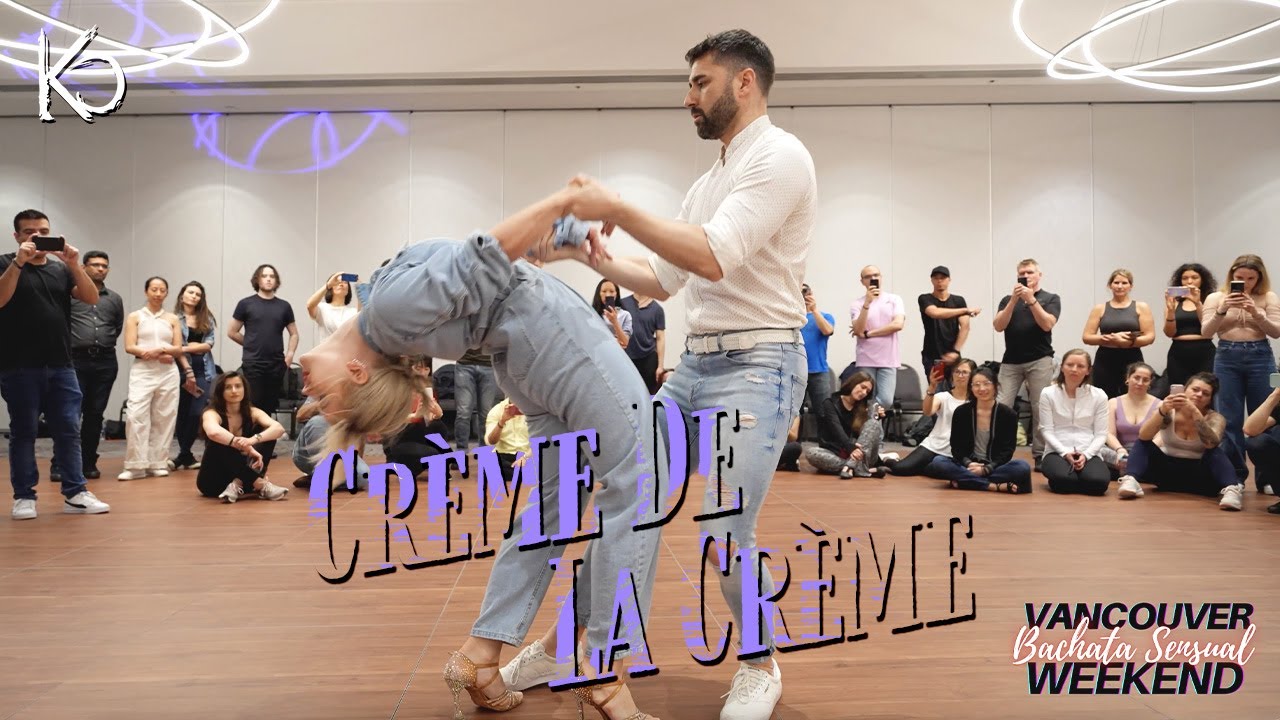 Crème De La Crème Mayinbito / Kiko & Christina, Bachata in Vancouver
