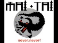 Mai Tai Never Never Radio Edit mp3