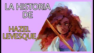 HOO-TOA El Problema De HAZEL LEVESQUE