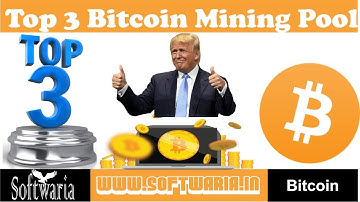 Top 3 Bitcoin Mining pool quick video