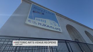 Historic Arts Venue Reopens In Oakland