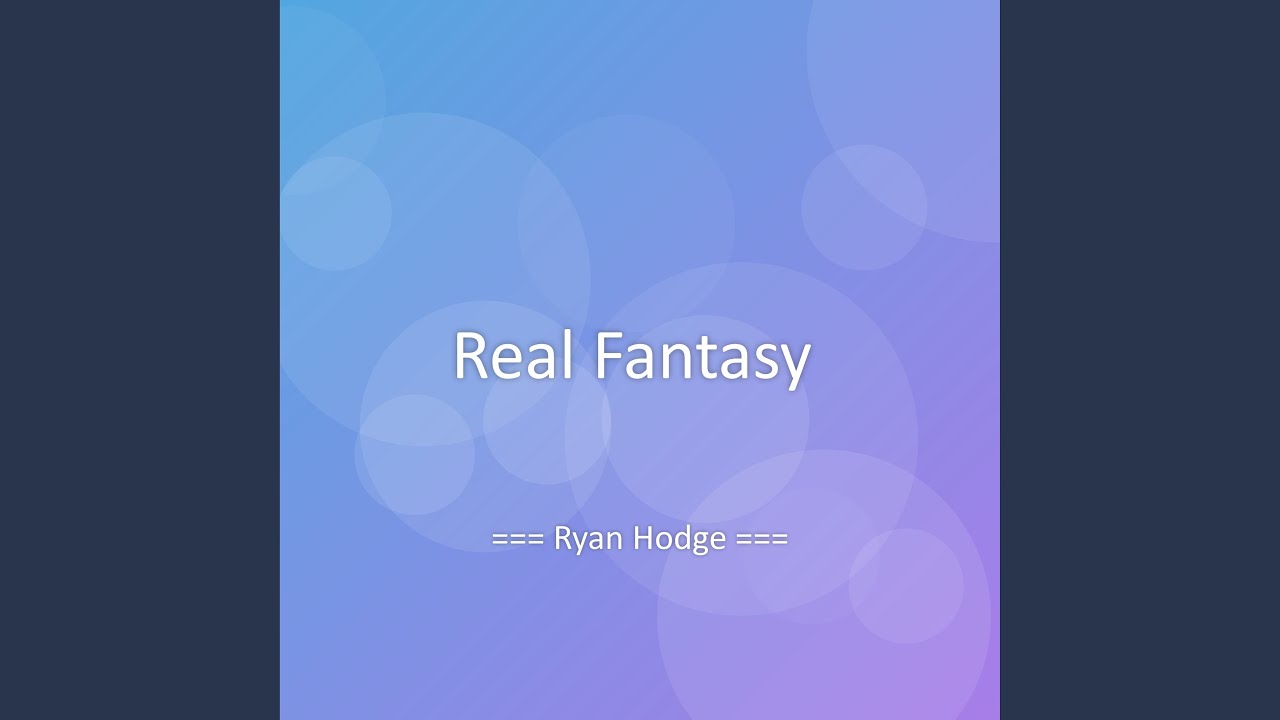 Real Fantasy