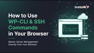 How to Use WP-CLI and SSH Commands in Your Browser