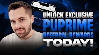 Best Broker For Forex Trading? Unlock Exclusive Puprime Referral Rewards Today!