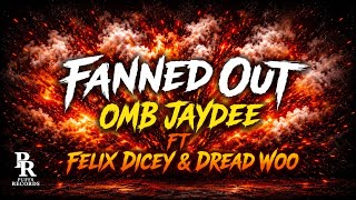 PUFFS – FANNED OUT (Official Visualizer Viddo) ft. Felix Dicey, Jaydee & Dread Woo