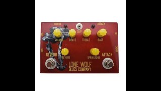 Lone Wolf Blues Co. 'Alpha Wolf' pedal demo