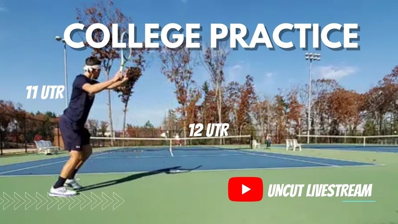 Practicing With 12 UTR How Do College Tennis Players Train? Court