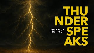 Murmur Murmur - Thunder Speaks (Official Video)