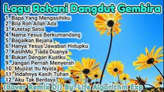 Full Album - Remix Lagu Rohani Dangdut DJ 2025 Vol.31