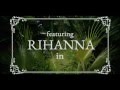 Shakira ft Rihanna Can't Remember to Forget You HD