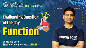 Challenging Question of the Day: Function by Math Guru SM Sir  @eCareerPoint