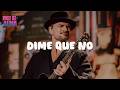 Ricardo Arjona - Dime Que No (Letra)