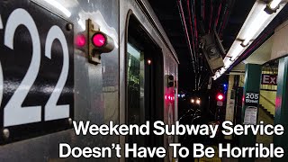 How Can We Improve Weekend Subway Service?
