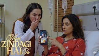Meri Zindagi Hai Tu Episode 21 & 22 Hania Aamir & Bilal Abbas Ary Digital