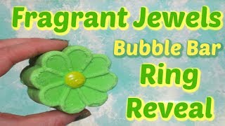Fragrant Jewels Ring Reveal - Wild One Daisy Bubble Bar! screenshot 5