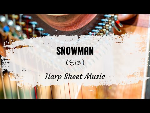 Snowman (Harp Solo) - Sia