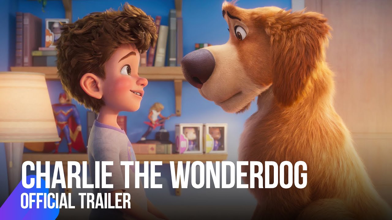 Charlie the Wonderdog | Official Trailer