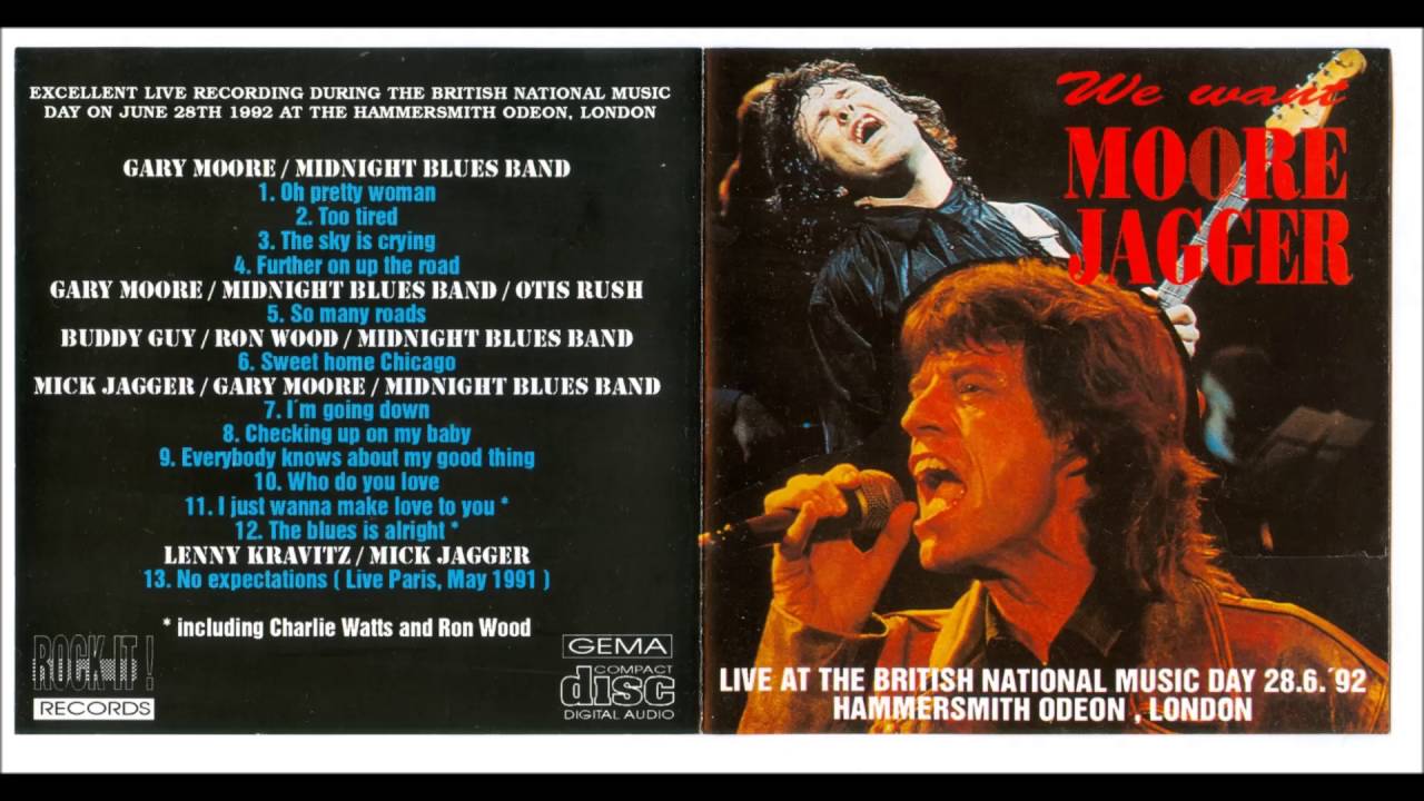 Gary Moore feat. Mick Jagger - 11. I Just Wanna Make Love To You -  Hammersmith Odeon, London