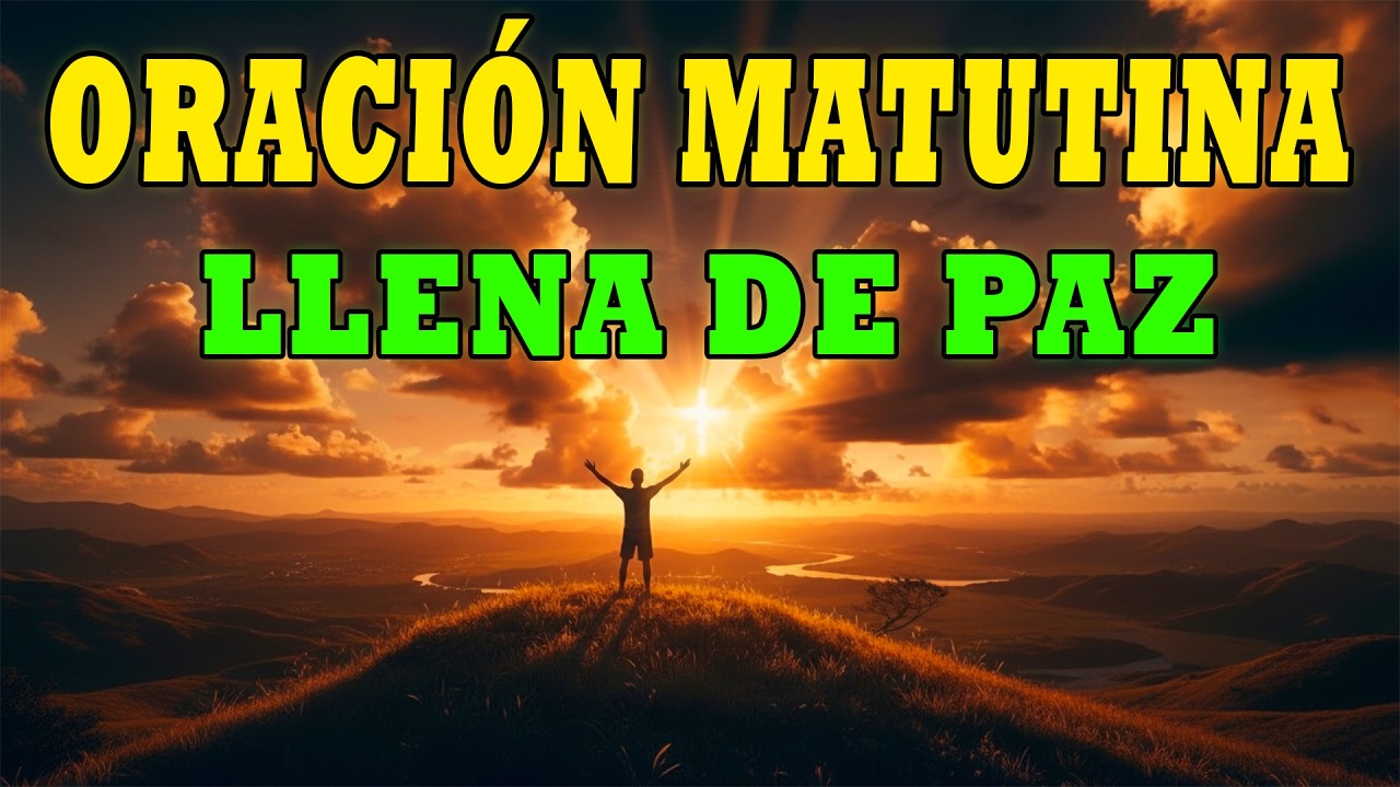 DALE GRACIAS A DIOS HOY  | Esta Oración de la Mañana Cambiará Tu Día