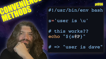 Using Parameter Transformation in Bash! really neat variable tricks - You Suck at Programming #056