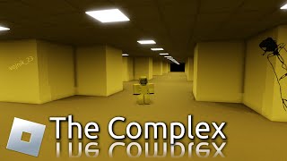 Exploring the Backrooms in ROBLOX - The Complex