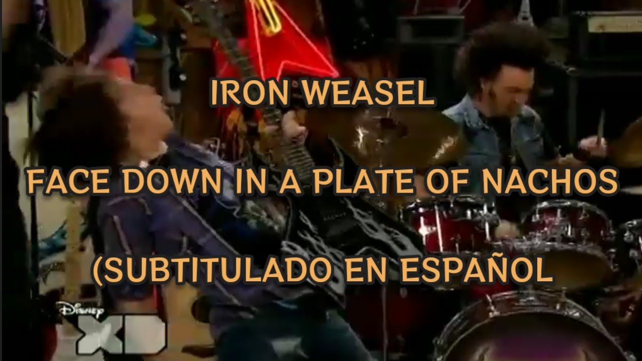 Iron Weasel Face Down In A Plate Of Nachos Letra en español [Estoy