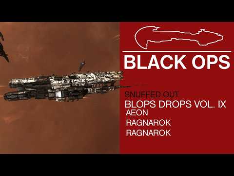 Snuffed Out - BLOPS Vol. 9.  Aeon / 2 Ragnarok kills