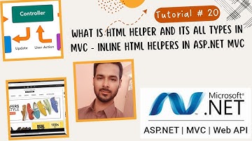 Tutorial 20: What is HTML Helper and its all types in MVC | Inline HTML Helpers in asp.net MVC
