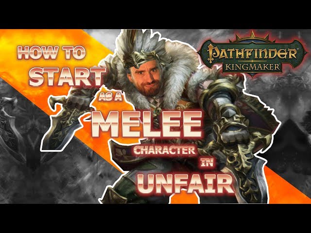 Fighter Guide Pathfinder Kingmaker for Higher Difficulties Tips and Tricks  Unfair 