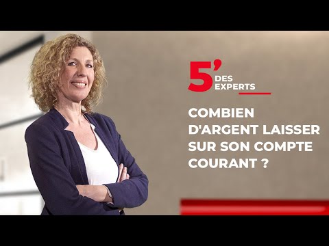 L'argent sur son compte bancaire | Le 5' des Experts - Société Générale