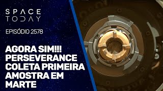 AGORA SIM!!! ROVER PERSEVARNACE COLETA A PRIMEIRA AMOSTRA EM SOLO MARCIANO!!!