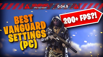 BEST SETTINGS FOR HIGH FPS ON COD VANGUARD (PC)