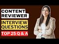Content Reviewer Interview Questions and Answers | How to Pass the Interview