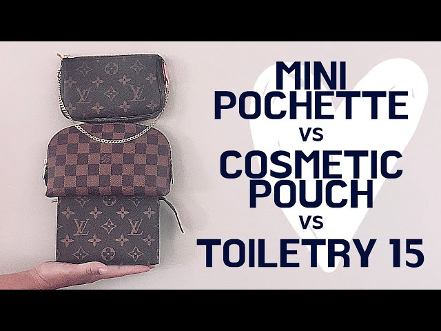 Louis Vuitton Mini pochette vs Toiletry 15 