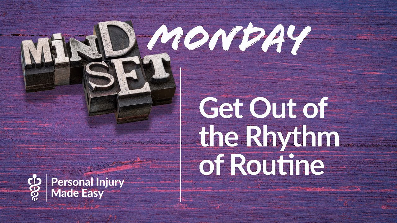 Get Out of the Rhythm of Routine - YouTube