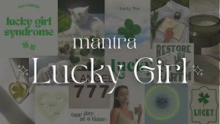 Mantra Lucky Girl Syndrome | afirmações para sorte ★