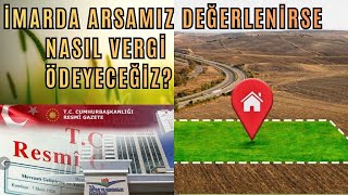 Parseli̇ni̇z Değerleni̇rse Vergi̇ Mi̇ Ödenecek? İmar Plani Deği̇şi̇kli̇ği̇nde Değer Artiş Payi Vergi̇si̇ 2025