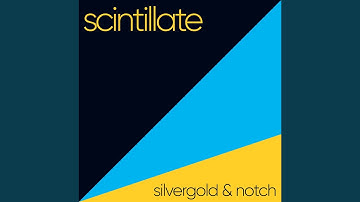 Scintillate (Extended Mix)
