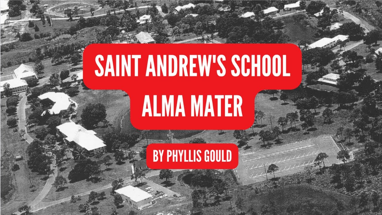Saint Andrew's Alma Mater