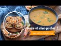 Soupe au poisson et mini quiches