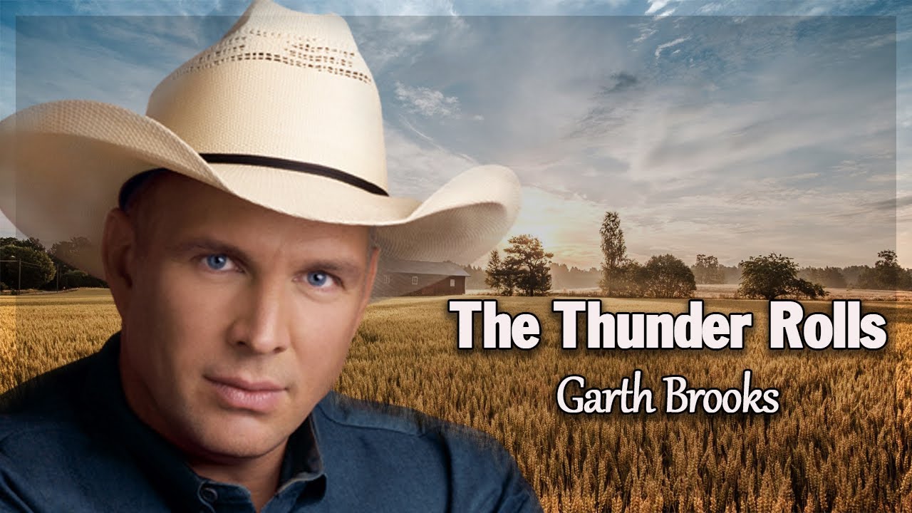 The Thunder Rolls Garth Brooks( Lyrics ) Gospel Collection YouTube