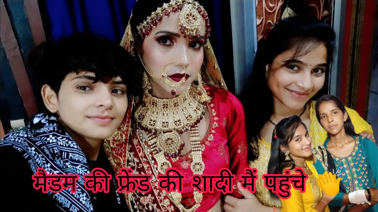 #ham log Gaye madam ki friend ki shaadi mein 😘 han kuchh Aisa hua dekhe Ho jaaoge hairan 🥱🥱🙏