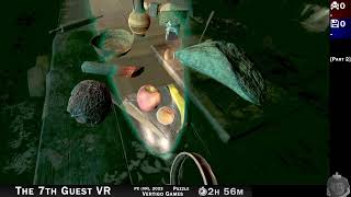 Puri Plays LIVE: The 7th Guest VR [Part 2] (PC (VR),2023,Puzzle)