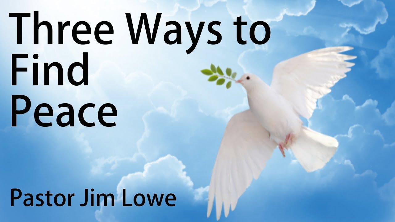 3 Ways To Find Our Peace In God! - How to get perfect peace! - YouTube