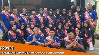 Prosesi Peresmian Gedung Baru Kancap PURBOLINGGO Lampung, Timur